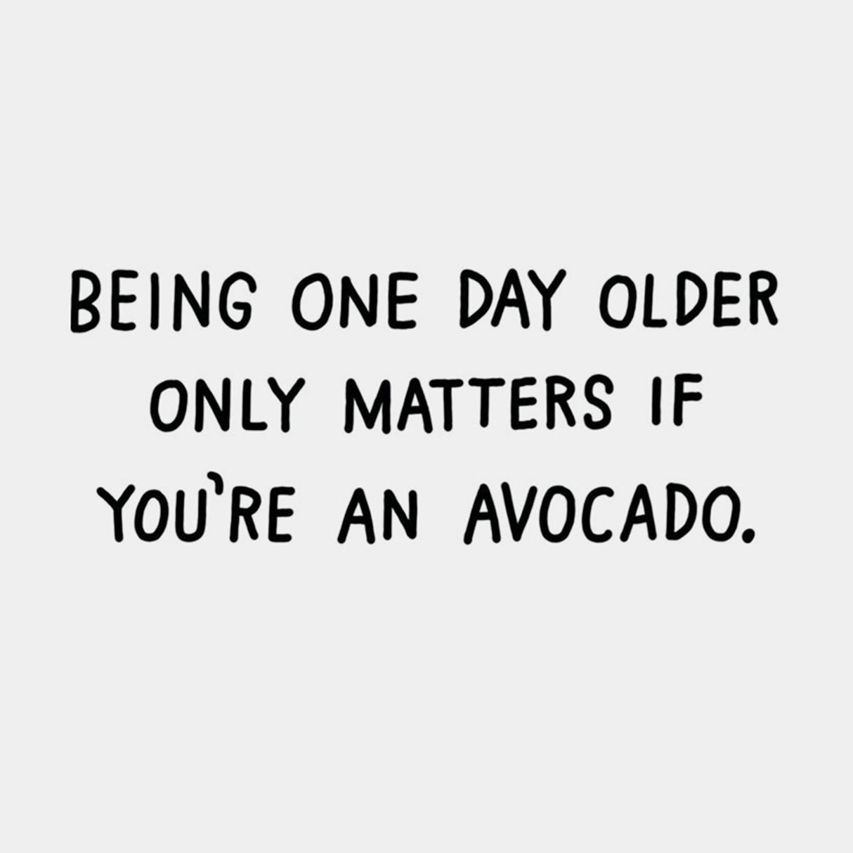 Shoebox Funny Birthday Card (Guide to Avocados)