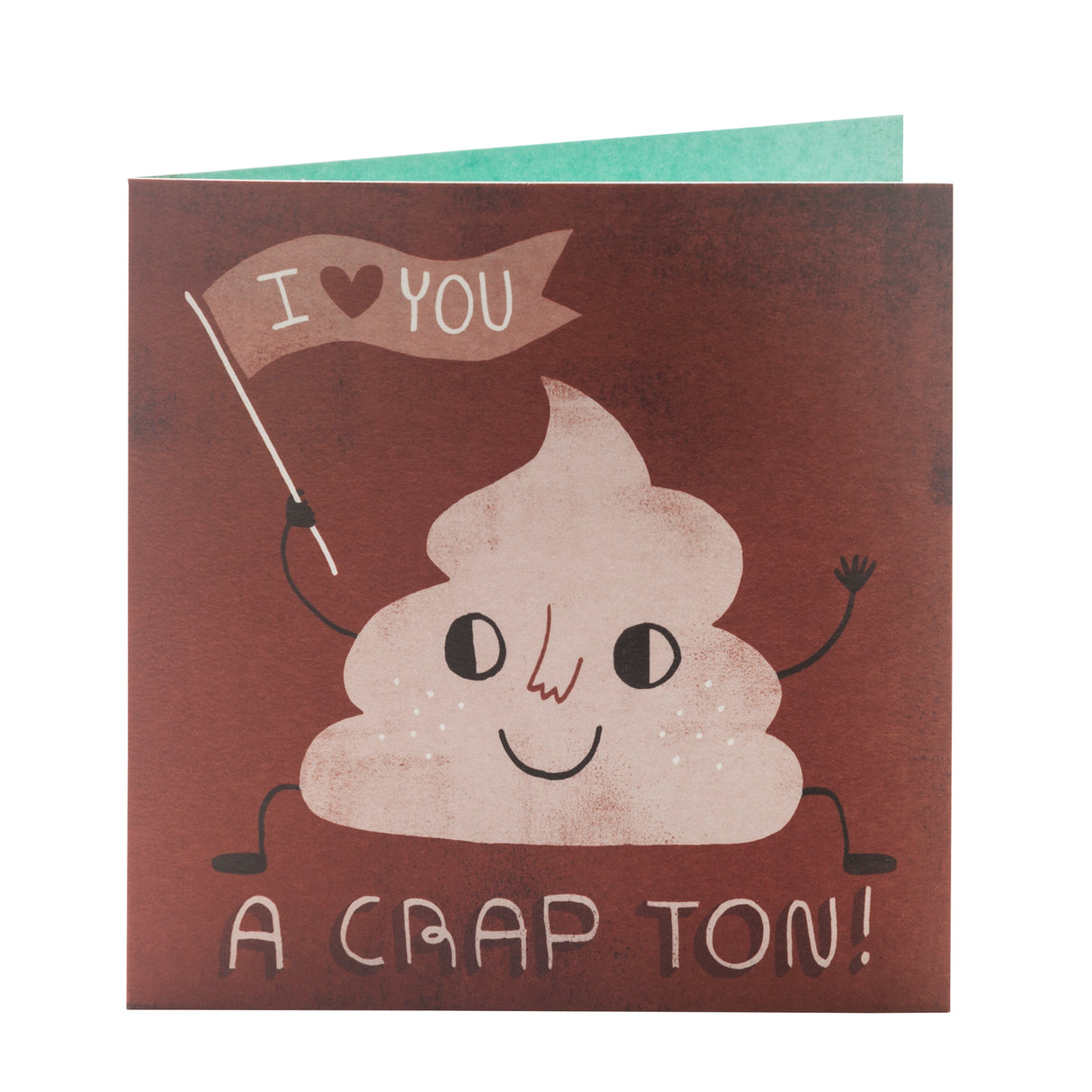 Studio Ink Birthday Card or Anniversary Card (I Love You A Crap Ton)