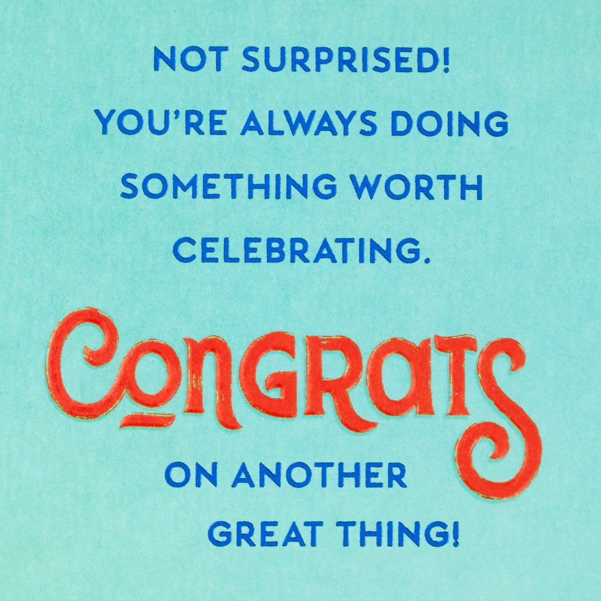 Hallmark Congratulations Card for Graduation (Something Worth Celebrating)