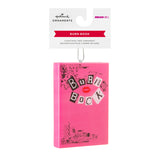 Hallmark Christmas Ornament (Mean Girls Burn Book Shatterproof)