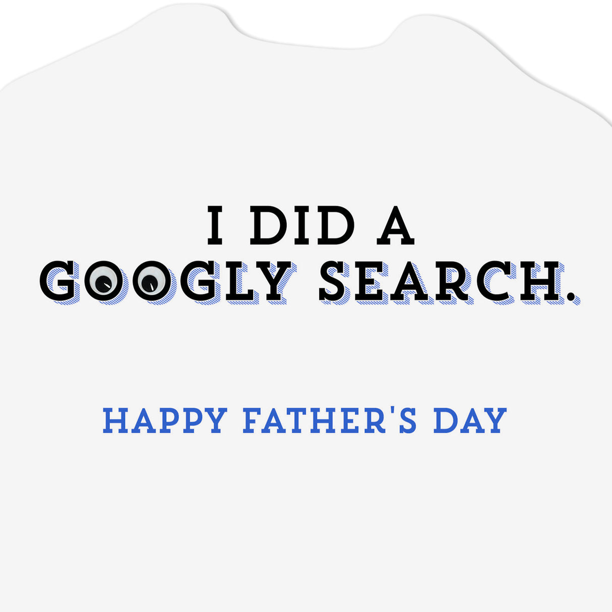 Cute Father's Day Card (Dog with Googly Eyes)