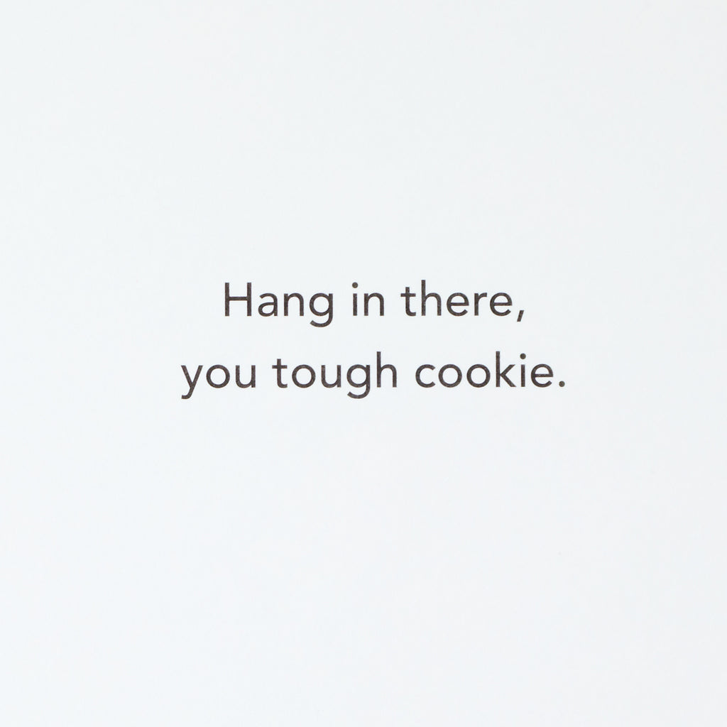 Encouragement Card (Tough Cookie)