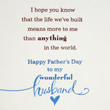 Romantic Father's Day Card for Husband (The Life We've Built)